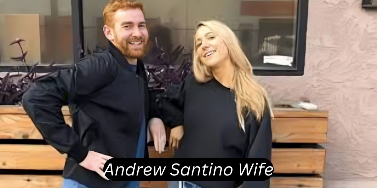 andrew santino wife