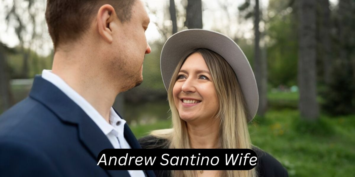 andrew santino wife
