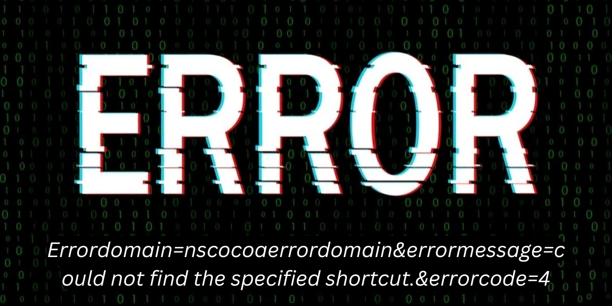 errordomain=nscocoaerrordomain&errormessage=could not find the specified shortcut.&errorcode=4