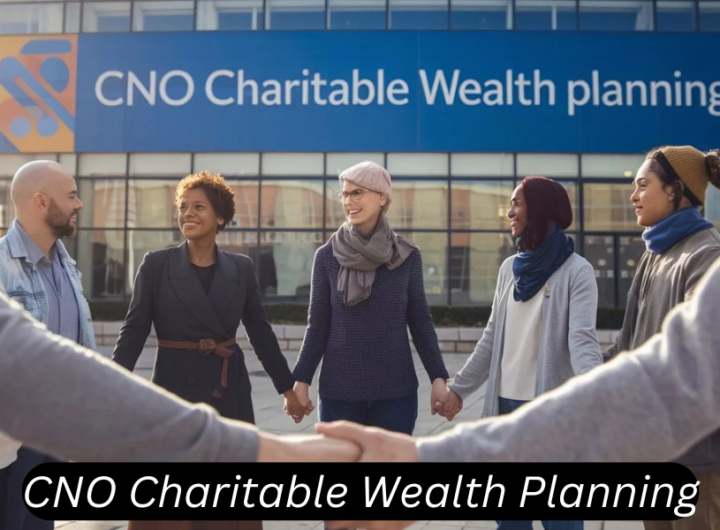 cno charitable wealth planning