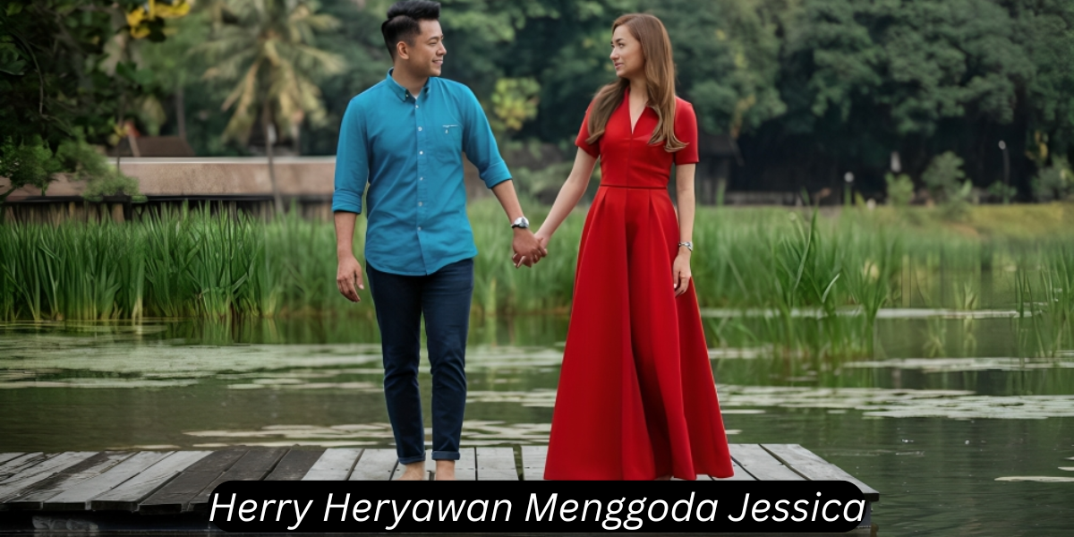 herry heryawan menggoda jessica