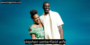 stephen satterfield wife